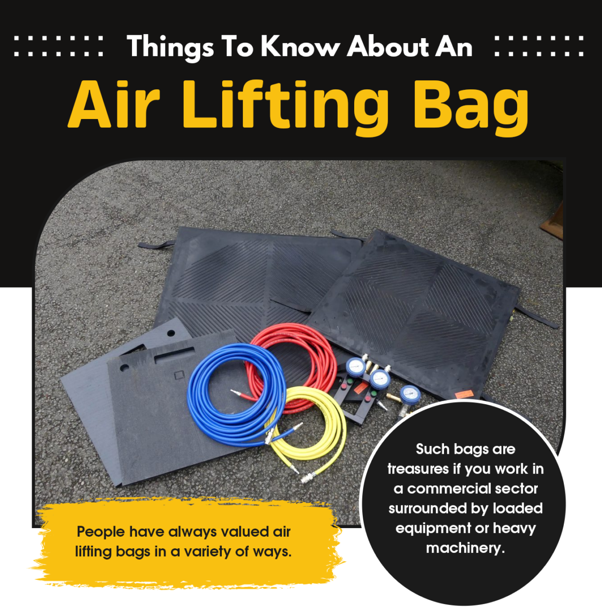 Things To Know About An Air Lifting Bag