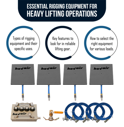 Understanding Rigging Equipment: A Guide for New Operators - Hovair